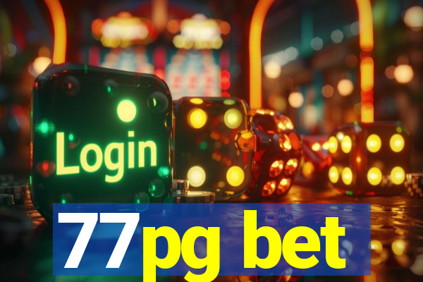 77pg bet